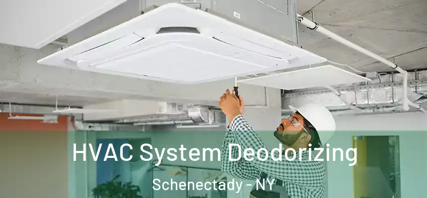  HVAC System Deodorizing Schenectady - NY